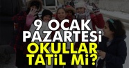 9 Ocak 2017 Pazartesi İstanbul'da okullar tatil mi? İstanbul Valiliği açıklama!