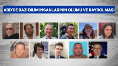 ABD'de bazı bilim insanlarının &ouml;l&uuml;m&uuml; ve kaybolması komplo teorilerine konu oldu