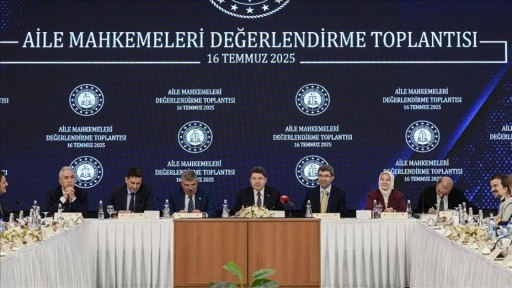 Adalet Bakanı Tunç başkanlığında "Aile Mahkemeleri Değerlendirme Toplantısı" düzenlendi
