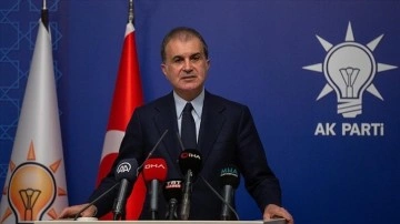 AK Parti Sözcüsü Çelik: "Cumhurbaşkanımızın yolu her daim açık olsun"