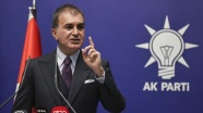 AK Parti Sözcüsü Çelik'ten CHP'ye 'militan' tepkisi: Buna müsaade etmeyiz