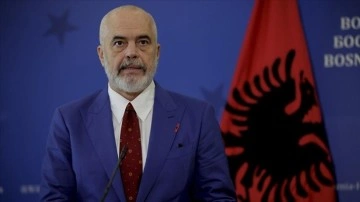 Arnavutluk Başbakanı Rama: Kosova'nın çıkarlarını koruduğumuz bir sır değil