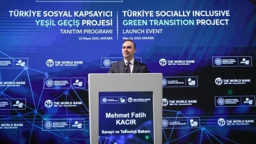 Bakan Kacır: Türkiye Sosyal Kapsayıcı Yeşil Geçiş Projesi'ni hayata geçiriyoruz