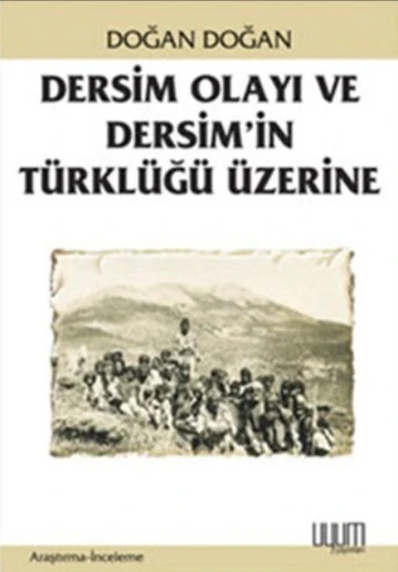 Başbuğ Atat&uuml;rk'&uuml;n tarih tezi &ouml;zeti ve Anadolu'nun 7000 yıllık T&uuml;rkl&uuml;ğ&uuml; &uuml;zerinden tuncun eli Tunceli -Dr. Erdem Ulaş yazdı-