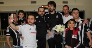 Beşiktaş'a coşkulu karşılama