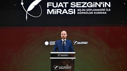 Bilal Erdoğan: Fuat Sezgin İslam medeniyetinin zirvesini heyecanla görmüş, bunu kavramıştır