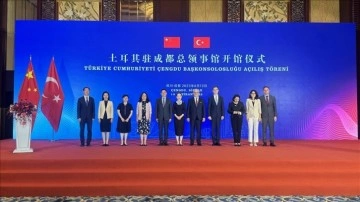 Çin'de Türkiye'nin Çıngdu Başkonsolosluğunun açılışı yapıldı