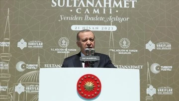 Cumhurbaşkanı Erdoğan, restorasyonu tamamlanan Sultanahmet Camii’nin açılışına katıldı