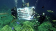 Dalgıçlardan Cumhurbaşkanı Erdoğan'a su altından destek