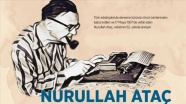 &#039;Deneme&#039;den vazgeçmeyen yazar: Nurullah Ataç