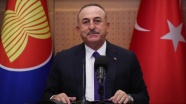 Dışişleri Bakanı Çavuşoğlu: ASEAN ile ilişkilerimize özel önem veriyoruz