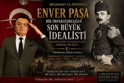 Enver Paşa: Bir imparatorluğun son b&uuml;y&uuml;k idealisti&hellip; Bir şehadet yıld&ouml;n&uuml;m&uuml;nde Enver Paşa&rsquo;yı anlamak -E. Yarbay Halil Mert yazdı-