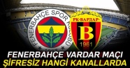 Fenerbahçe Vardar maçı şifresiz hangi kanallarda? Fener Vardar maçı şifresiz canlı Smartspor izle