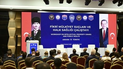 "Fikri M&uuml;lkiyet Su&ccedil;ları ve Halk Sağlığı &Ccedil;alıştayı" sona erdi