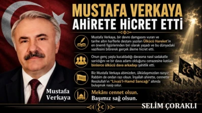 Gidiyoruz birer birer! (Mustafa Verkaya Reisin ardından&hellip;) -Selim &Ccedil;oraklı yazdı-