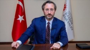 İletişim Başkanı Altun: Bu coğrafyada Türkiye'ye rağmen elde edilecek hiçbir kazanım yoktur