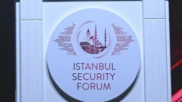 İstanbul Güvenlik Forumu'nda Türkiye'nin istikrarlaştırıcı gücü ele alındı