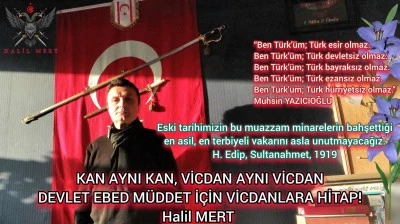 Kan aynı kan,vicdan aynı vicdan&hellip; Devlet ebed m&uuml;ddet i&ccedil;in vicdanlara hitap! -E. Yarbay Halil Mert yazdı-