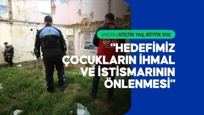 Kırklareli'nde risk altındaki &ccedil;ocuklar mobil ekiplerle tespit ediliyor