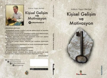 'Kişisel Gelişim ve Motivasyon'u sordular! Ve cevaplar&hellip; -Volkan Yaşar Berber yazdı-