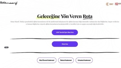 LGS tercih s&uuml;recinde &ouml;ğrencilere rehber olacak "Rota Maarif" erişime a&ccedil;ıldı