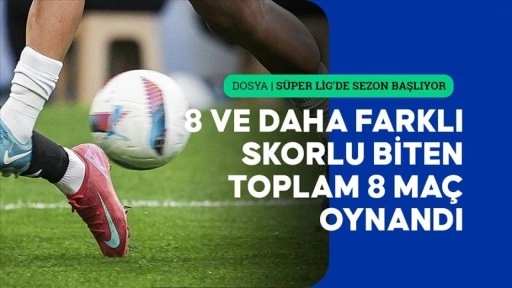 Ligin "farklı" skorları