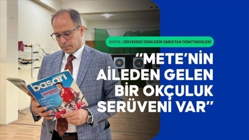Öğretmeni, Mete Gazoz'un milli takıma hazırlandığı süreçteki disiplinini anlattı