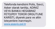 Polisten SMS ile FETÖ dolandırıcılığı uyarısı