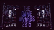The Game Awards 2015 Aday Oyunları Belli Oldu