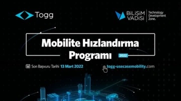 Togg'un Mobilite Hızlandırma Programı başvuruları 13 Mart'a kadar sürüyor