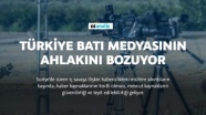 Türkiye Batı medyasının ahlakını bozuyor