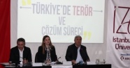 ‘Türkiye de terör ve çözüm süreci’ masaya yatırıldı