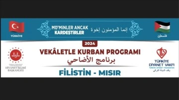 Türkiye Diyanet Vakfı, 36 bin 750 bağışçının kurban hissesini Filistinlilere ulaştıracak