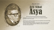 Ulubatlı Hasan&#039;dan selam getiren şair: Arif Nihat Asya