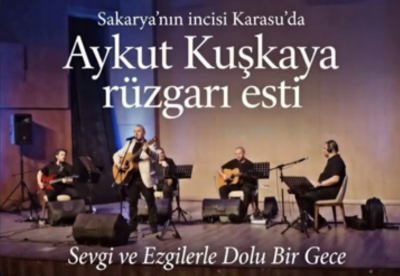  Sakarya'nın incisi Karasu'da Aykut Kuşkaya r&uuml;zgarı esti